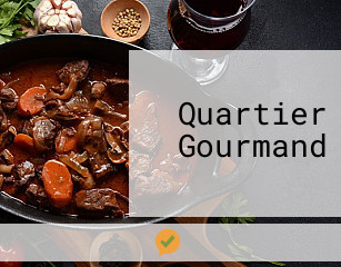 Quartier Gourmand