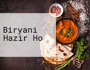 Biryani Hazir Ho