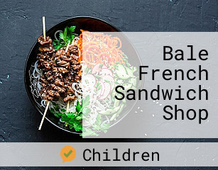 Bale French Sandwich Shop