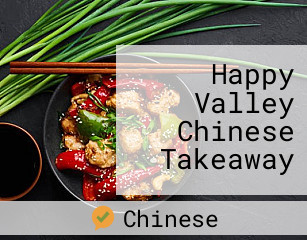 Happy Valley Chinese Takeaway