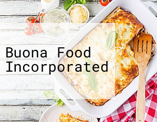 Buona Food Incorporated