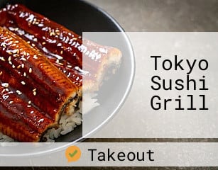 Tokyo Sushi Grill
