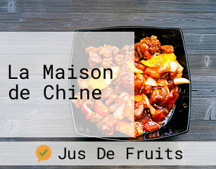 La Maison de Chine