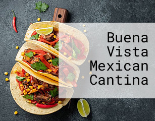 Buena Vista Mexican Cantina