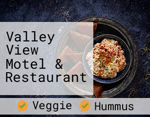 Valley View Motel & Restaurant