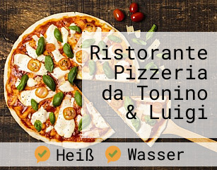 Ristorante Pizzeria da Tonino & Luigi