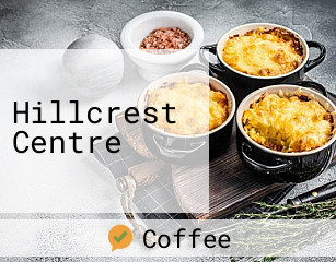 Hillcrest Centre