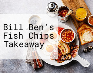 Bill Ben's Fish Chips Takeaway