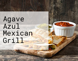 Agave Azul Mexican Grill