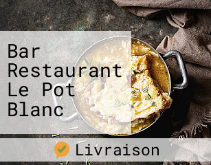 Bar Restaurant Le Pot Blanc