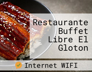 Restaurante Buffet Libre El Gloton