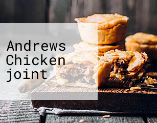 Andrews Chicken joint