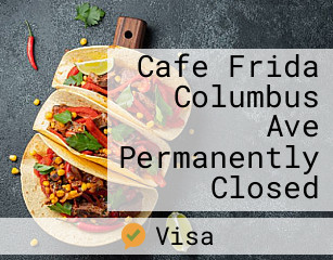 Cafe Frida Columbus Ave