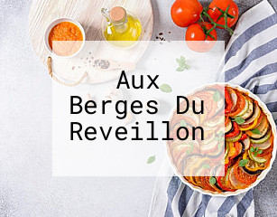 Aux Berges Du Reveillon