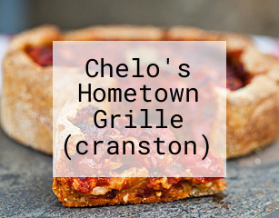 Chelo's Hometown Grille (cranston)