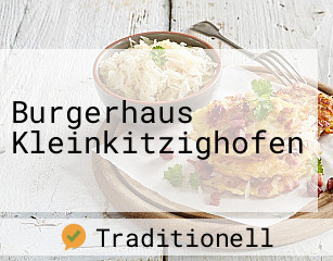 Burgerhaus Kleinkitzighofen