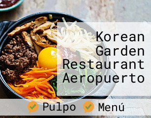 Korean Garden Restaurant Aeropuerto