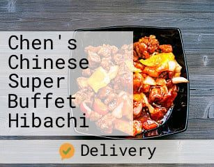 Chen's Chinese Super Buffet Hibachi