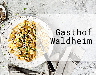 Gasthof Waldheim