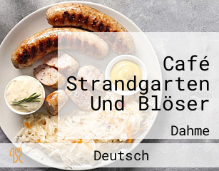 Café Strandgarten Und Blöser