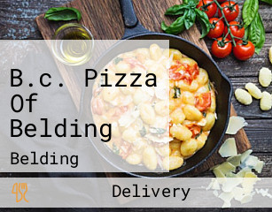 B.c. Pizza Of Belding