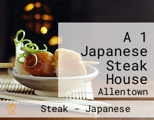 A 1 Japanese Steak House