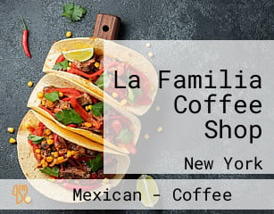 La Familia Coffee Shop