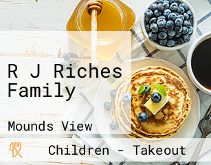 R J Riches Family