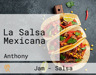 La Salsa Mexicana