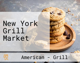 New York Grill Market