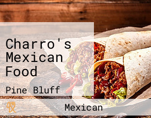 Charro's Mexican Food