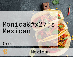 Monica&#x27;s Mexican