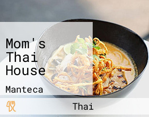 Mom's Thai House