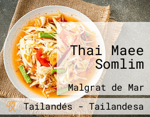 Thai Maee Somlim