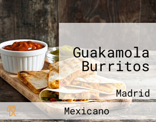  Guakamola Burritos