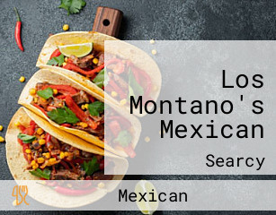 Los Montano's Mexican