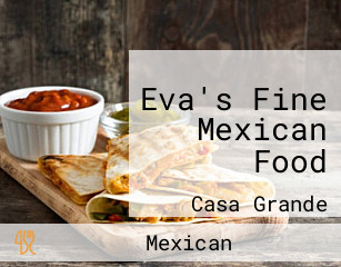 Eva's Fine Mexican Food