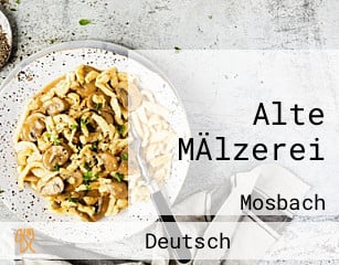 Alte MÄlzerei