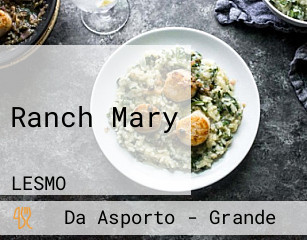 Ranch Mary