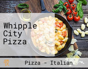 Whipple City Pizza