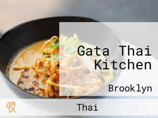 Gata Thai Kitchen