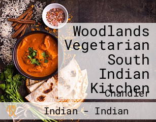 Woodlands Vegetarian South Indian Kitchen