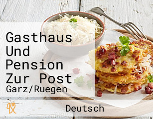 Gasthaus Und Pension Zur Post