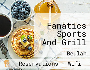Fanatics Sports And Grill