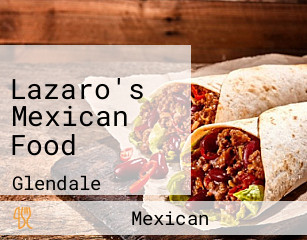 Lazaro's Mexican Food