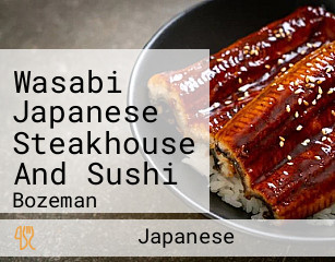 Wasabi Japanese Steakhouse And Sushi