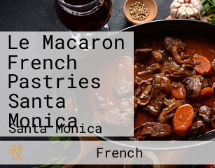 Le Macaron French Pastries Santa Monica