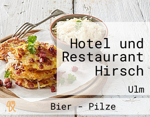 Hotel und Restaurant Hirsch