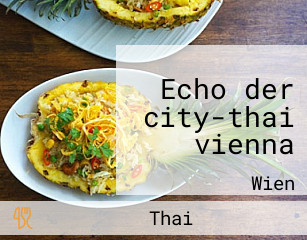 Echo der city-thai vienna