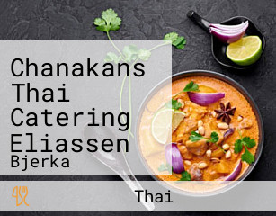 Chanakans Thai Catering Eliassen